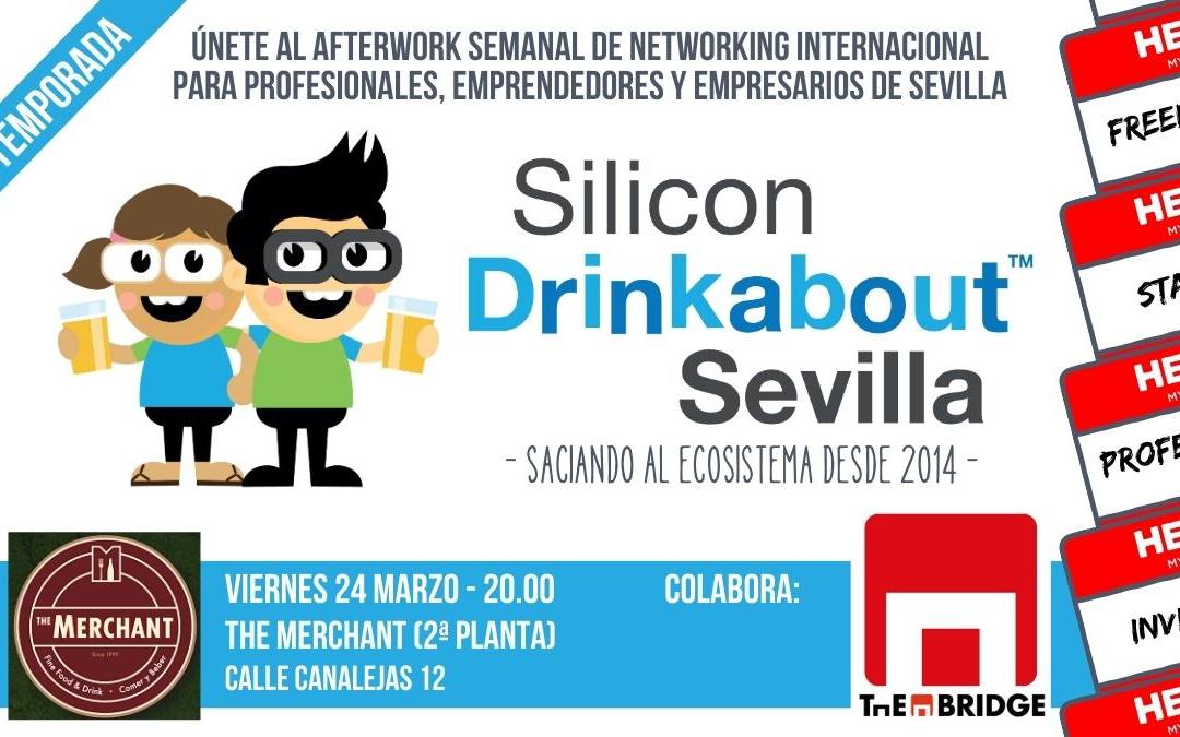 Silicon Drinkabout Sevilla vuelve en el 24 marzo con la colaboración de The Bridge Sevilla