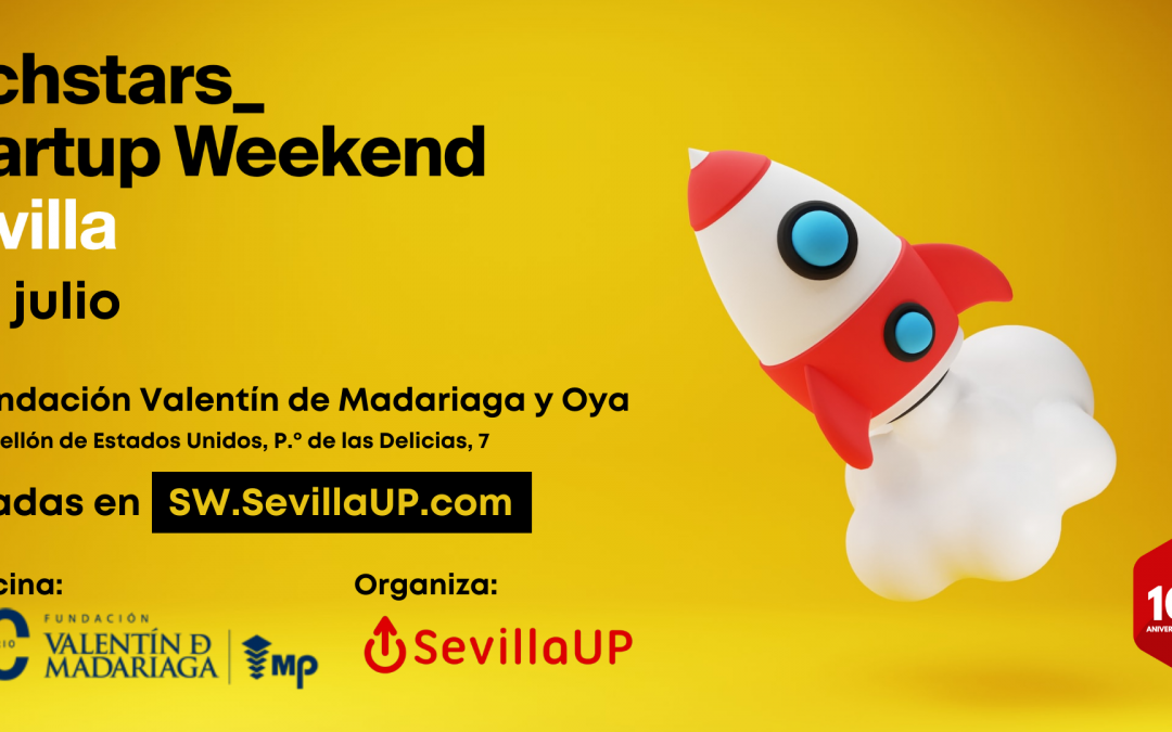 El evento emprendedor Techstars Startup Weekend Sevilla celebrará su décimo aniversario con la edición 25º junto a la Fundación Valentín de Madariaga y Oya
